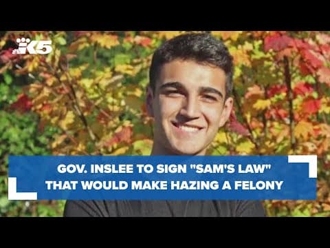 Gov. Inslee expected to sign "Sam's Law" anti-hazing bill