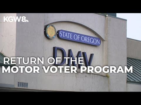 Oregon DMV resumes Motor Voter program after mistakenly registering hundreds of noncitizens to vote