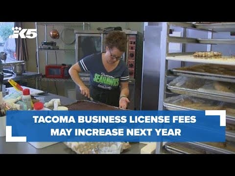 Tacoma City Council discuss increasing business license fees starting next year