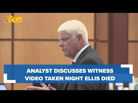 Analyst breaks down what witness videos show on night Manuel Ellis died