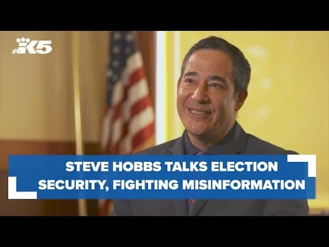 Incumbent Secretary of State Steve Hobbs talks election security threats, combatting misinformation