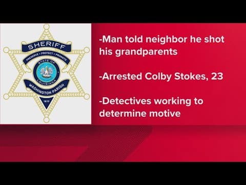 Man told neighbor he shot his grandparents, Washington Parish Sheriff says