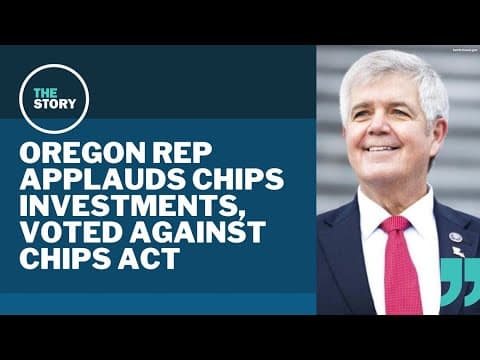 Congressman from Oregon praises Intel funding, despite voting against CHIPS Act