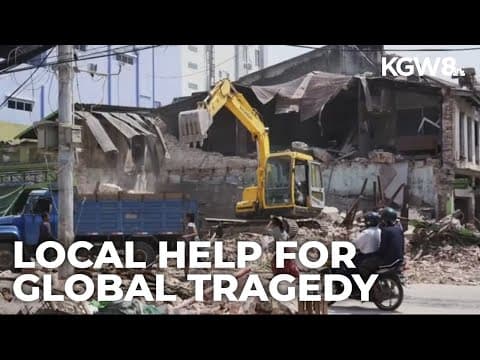 2 Portland men with families in Myanmar start fundraiser after deadly earthquake