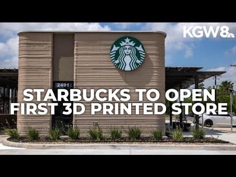 Starbucks to open first 3D printed store in US