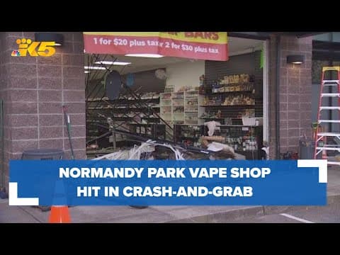 BREAKING: Vape shop in Normandy Park hit by crash-and-grab burglary