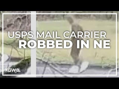 USPS mail carrier allegedly threatened and robbed in Northeast Portland