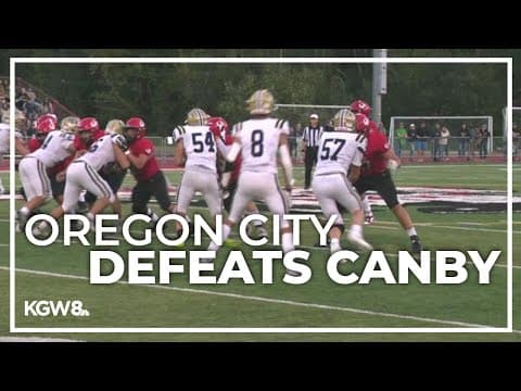 Oregon City takes the win against Canby | Friday Night Football