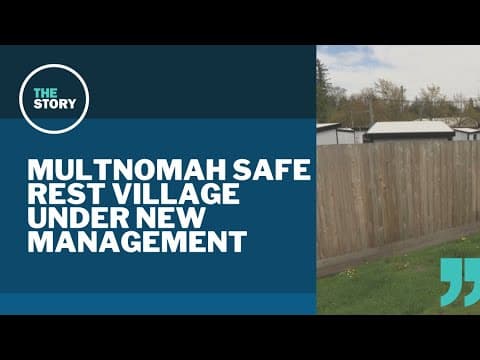 City of Portland has Urban Alchemy take over running Multnomah Safe Rest Village