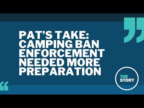 Pat’s take: Portland camping ban enforcement