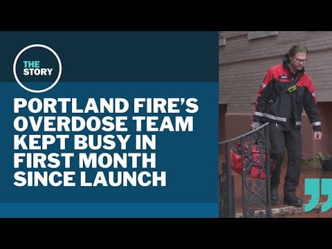 Portland Fire & Rescue team responds to 90 overdoses in 1 month
