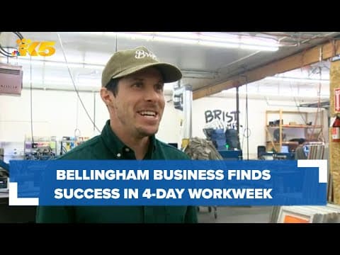 Bellingham business finds success in 4-day workweek