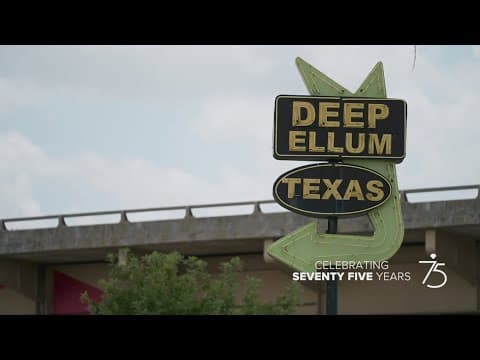 WFAA 75 years | How Deep Ellum started and how it continues to evolve