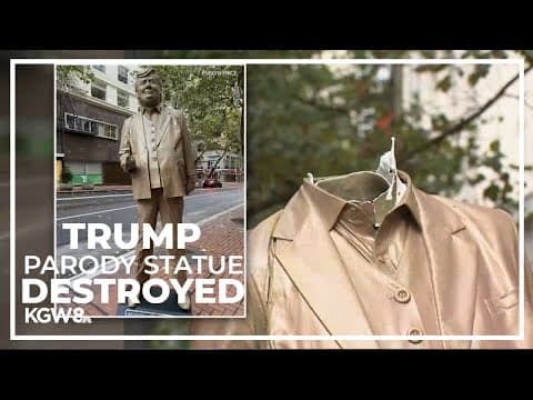 Pop-up parody Donald Trump statue destroyed in downtown Portland