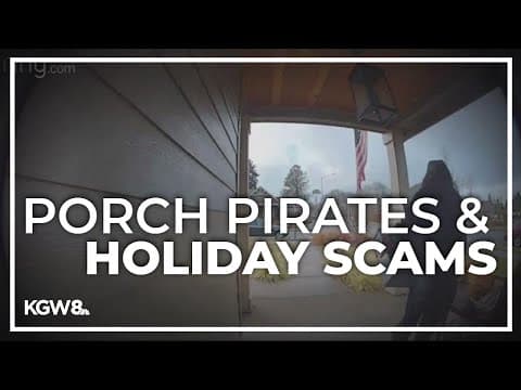 Washington, Multnomah County authorities warn of porch pirates, scams amid holiday season