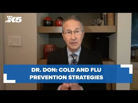 Dr. Don: Cold and flu prevention strategies