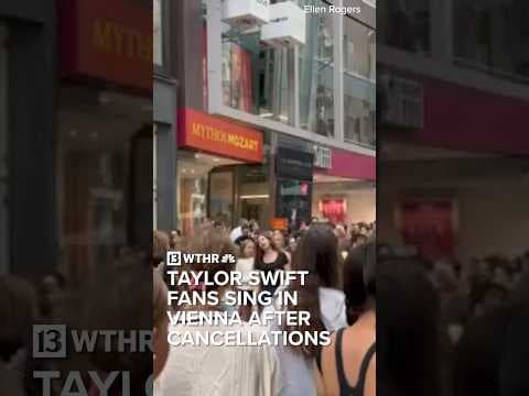 Hundreds of Taylor Swift fans come together in Vienna to sing after concerts canceled