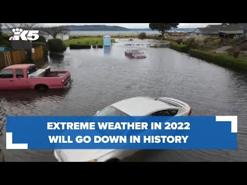 Extreme weather in 2022 will go down in history