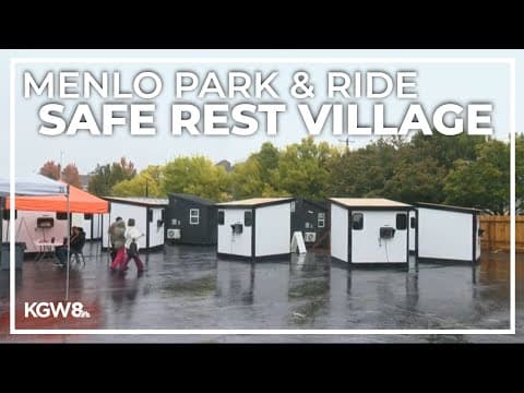 Portland to open new Safe Rest Village at Menlo Park & Ride