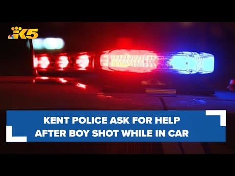 Kent police seek public's help after 8-year-old boy shot with family in car