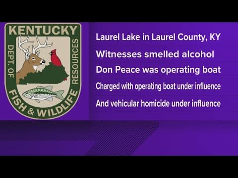 Man charged with BUI and vehicular homicide after deadly boat crash on Laurel River Lake