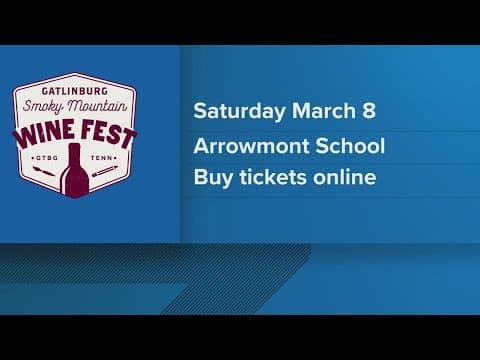 Gatlinburg Smoky Mountain Wine Fest begins this weekend