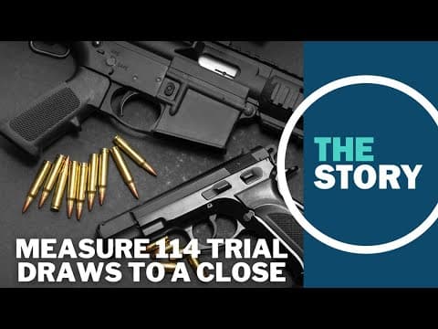 Trial in Harney County over gun control law Measure 114 comes to a close, pending a decision