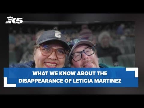 What we know so far about the disappearance of Leticia Martinez
