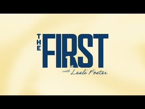 Trailer: The First with Lesli Foster