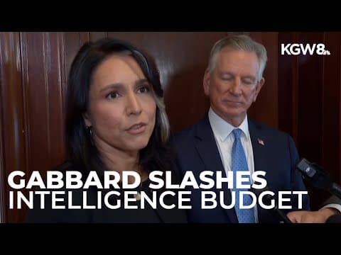 Gabbard slashing intelligence office workforce, cutting budget by more than $700 million