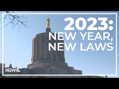 The new year means a new set of Oregon laws are in effect