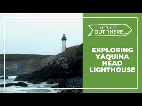 Yaquina Headland and Lighthouse | Grant's Getaways