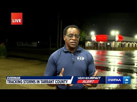 LIVE: Tarrant County seeing storms come through on Sunday night