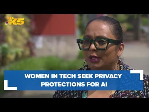 Women in tech seek privacy protections for artificial intelligence