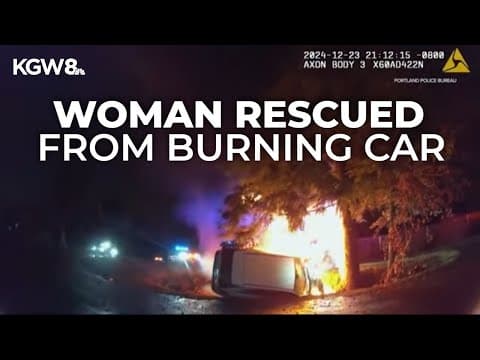 WATCH: Portland police, firefighters rescue woman from burning car