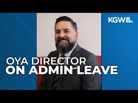 Oregon Youth Authority director placed on administrative leave