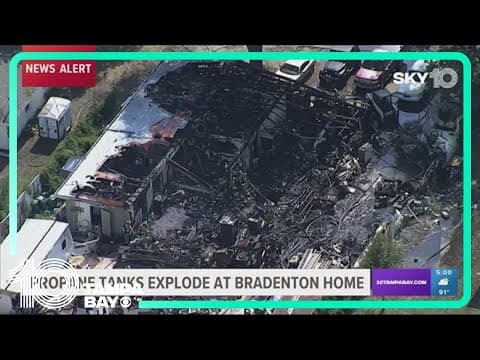 Bradenton home burns down after propane tanks exploded