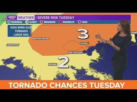 Tornado chances enhanced in New Orleans, northshore Tuesday