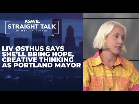 Portland mayoral candidate Liv Osthus says she’ll bring hope, creative thinking