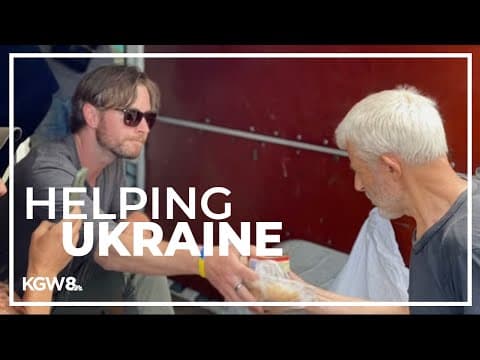 Portland man spends two months helping people in war-torn Ukraine