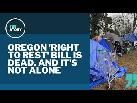 Those controversial Oregon bills on homelessness? They’re both dead