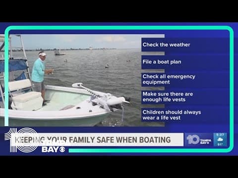 Here's how to keep your family safe on the water