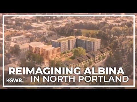 Portland’s historic Albina neighborhood gets a new lease on life with affordable housing push