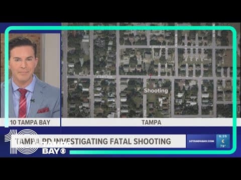 Tampa police investigating deadly shooting