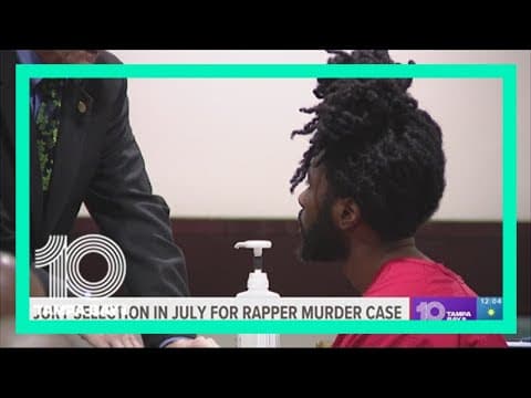 Jury selection in July for Tampa rapper murder case