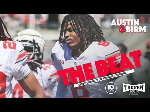 THE BEAT with Austin & Birm (8/14/25) | Ohio State Football podcast