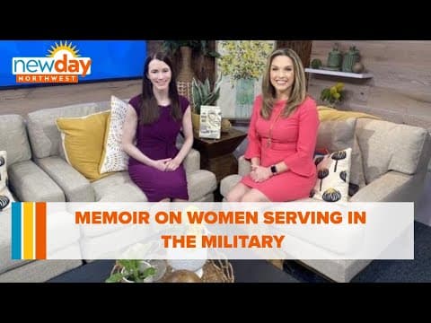 Memoir on women serving in the military - New Day NW