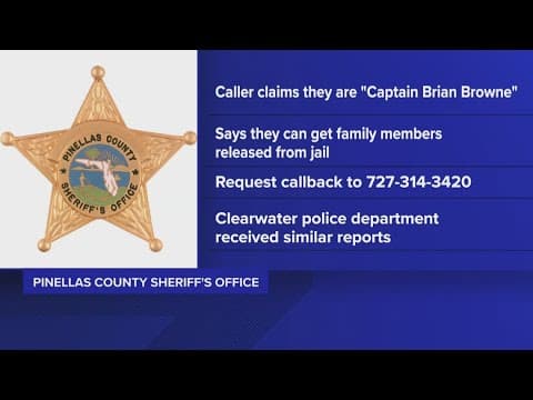 'Captain Brian Browne' phone scam targets families of incarcerated people in Pinellas County
