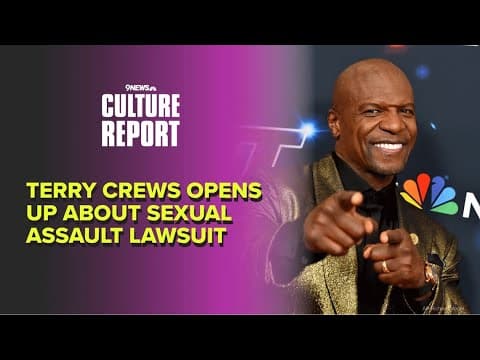 The Culture Report | Terry Crews opens up about experience filing sexual assault lawsuit