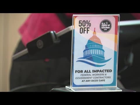 DC Central Kitchen announces 50% off in cafes for federal workers impacted by purge